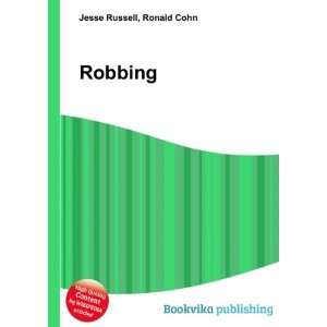  Robbing Ronald Cohn Jesse Russell Books