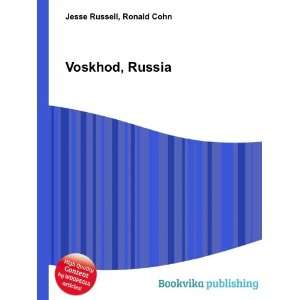  Voskhod, Russia Ronald Cohn Jesse Russell Books