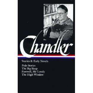 Library of America Chandler Stories and Early Novels Pulp Stories 