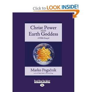  Christ Power And The Earth Goddess [Paperback] Marko 