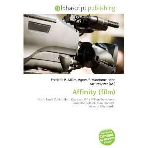  Affinity (film) (9786134190909) Books