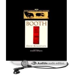   Booth (Audible Audio Edition) David Robertson, Edward Herrmann Books