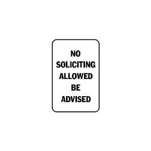   3x6 Vinyl Banner   No soliciting allowed be advised 
