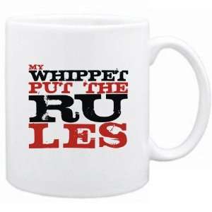  New  My Whippet Put The Rules  Mug Dog