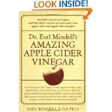 Dr. Earl Mindells Amazing Apple Cider Vinegar by Earl Mindell (Jul 15 