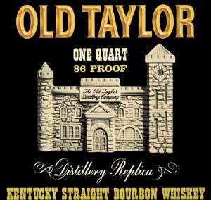 VINTAGE Old Taylor Distillery Replica   Kentucky Straight Bourbon 