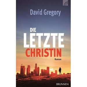   Christin Roman  David Gregory, Friedemann Lux Bücher