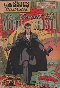CLASSICS ILLUSTRATED #3A THE COUNT OF MONTE CRISTO POOR  