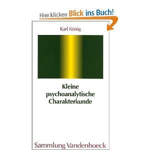 Kleine psychoanalytische Charakterkunde (Sammlung Vandenhoeck)  