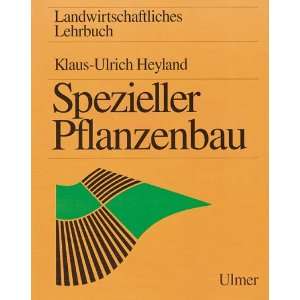 Landwirtschaftliches Lehrbuch, 6 Bde., Spezieller Pflanzenbau  