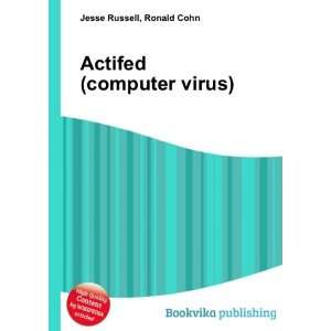 Actifed (computer virus) Ronald Cohn Jesse Russell Books