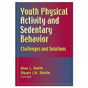 Youth Physical Activity And Sedentary Behavior (Hardcover Book 