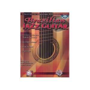  Brazilian Jazz Guitar   Bk+CD Musical Instruments