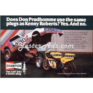  Champion Spark Plug Company Does Don Prudhomme use the same plugs as