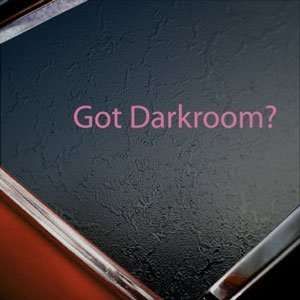  Got Darkroom? Pink Decal Photography Pictures Car Pink 