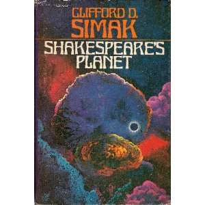    Shakespeares Planet (9781299363533) Clifford D Simak Books