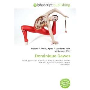  Dominique Dawes (9786133744387): Books