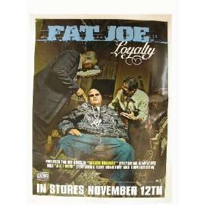 Fat Joe Promo Poster Loyalty