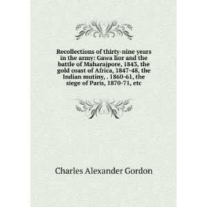   61, the siege of Paris, 1870 71, etc. Charles Alexander Gordon Books