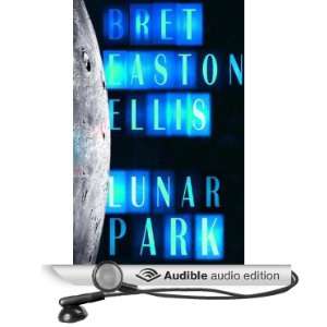   Audible Audio Edition) Bret Easton Ellis, James Van Der Beek Books
