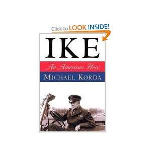  Ike   An American Hero Michael Korda Books