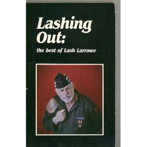   Out The Best of Lash Larrowe Lash Larrowe, Walter Adams Books