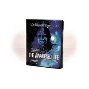   The Awakened Life By Dr. Wayne Dyer (Audio Cassettes) 
