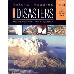   Disasters, 2005 Hurricane Edition [Paperback] Donald Hyndman Books
