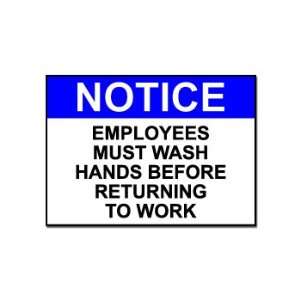 Employees Must Wash Hands   Business Sign   Car, Truck 