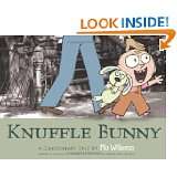 Knuffle Bunny A Cautionary Tale by Mo Willems (Jul 12, 2004)