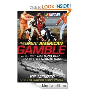   Gave Birth to a NASCAR Nation: Joe Menzer:  Kindle Store